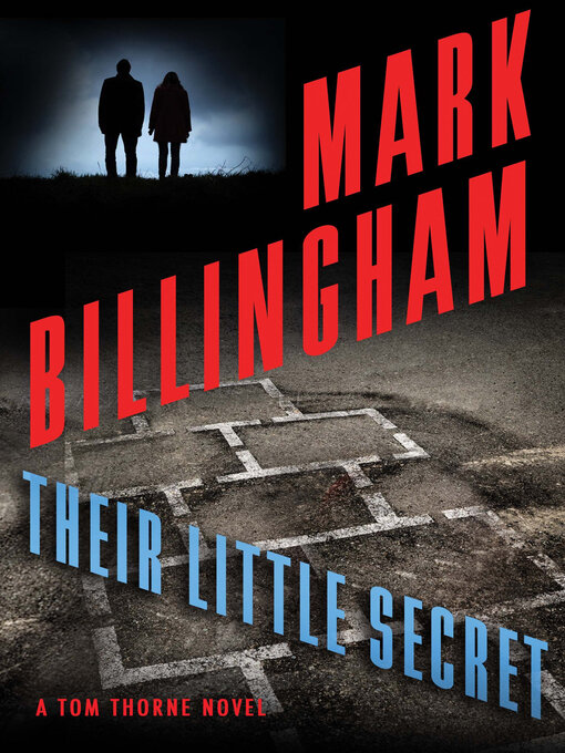 Title details for Their Little Secret by Mark Billingham - Available
